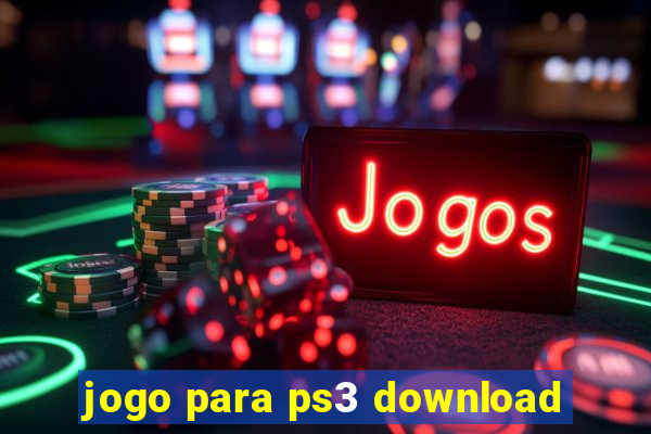 jogo para ps3 download