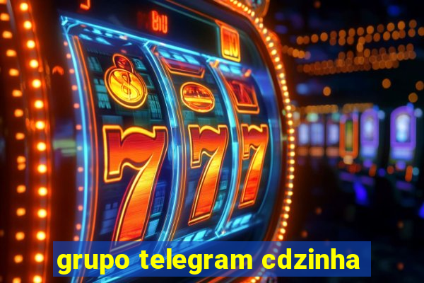 grupo telegram cdzinha