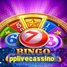 pplivecassino