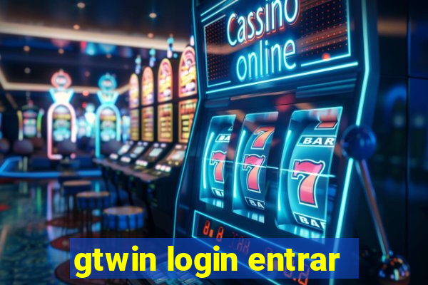 gtwin login entrar