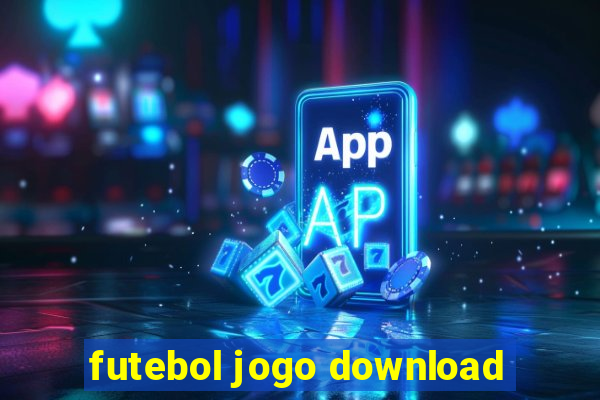 futebol jogo download