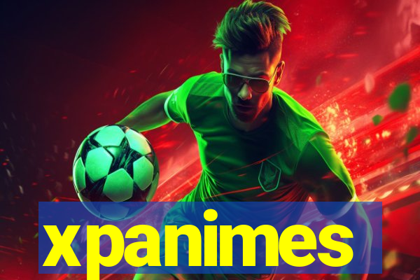 xpanimes