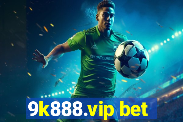 9k888.vip bet