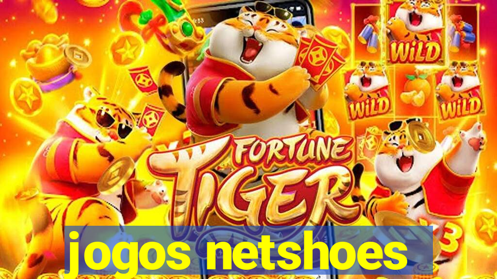 jogos netshoes