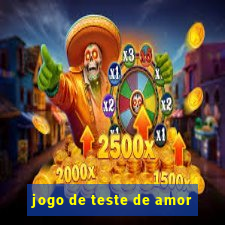 jogo de teste de amor