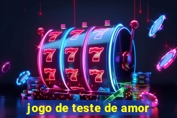 jogo de teste de amor