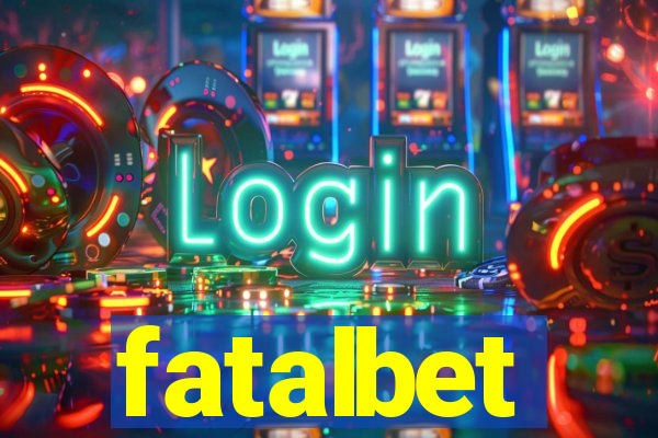 fatalbet