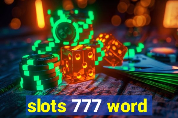 slots 777 word