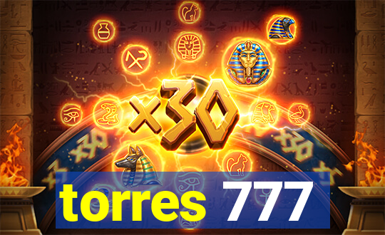 torres 777