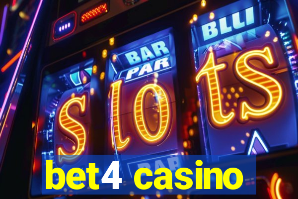 bet4 casino