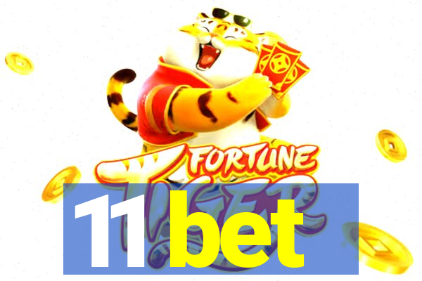 11 bet