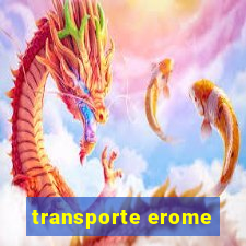 transporte erome