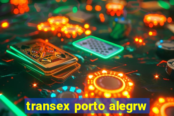 transex porto alegrw