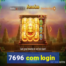 7696 com login