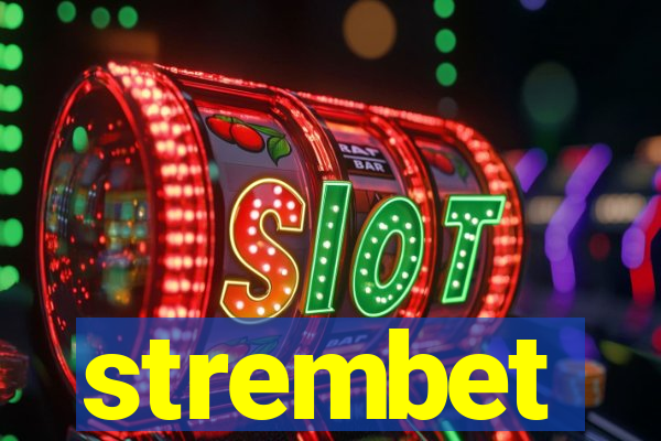 strembet