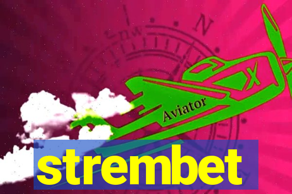 strembet