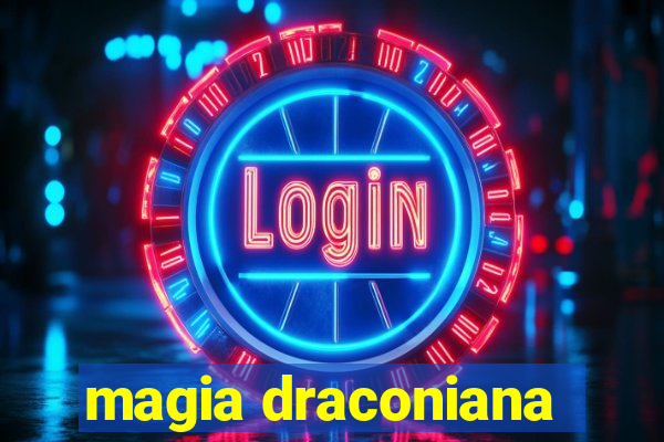 magia draconiana