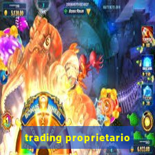 trading proprietario