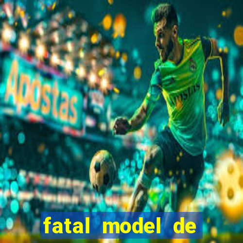 fatal model de itapetinga bahia