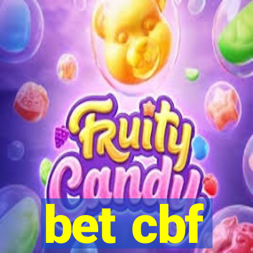 bet cbf