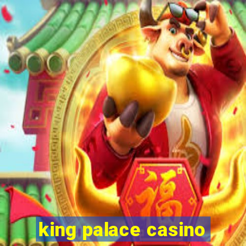 king palace casino