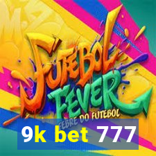 9k bet 777