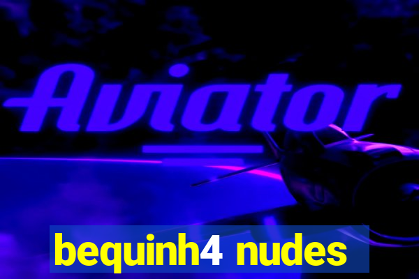 bequinh4 nudes