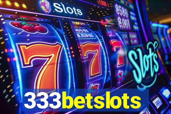 333betslots