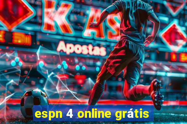 espn 4 online grátis