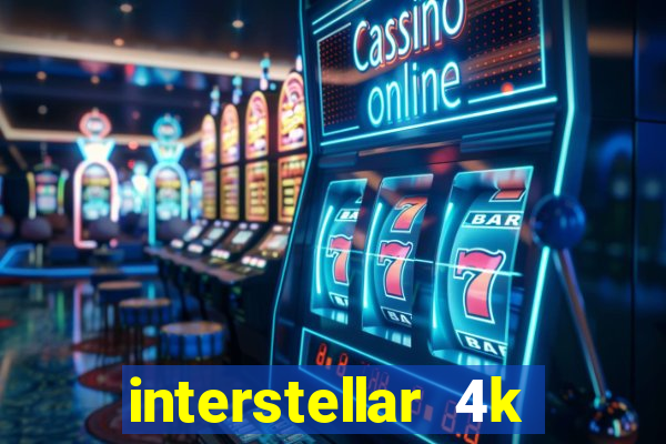 interstellar 4k 60fps download