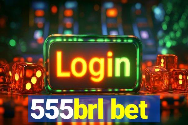 555brl bet