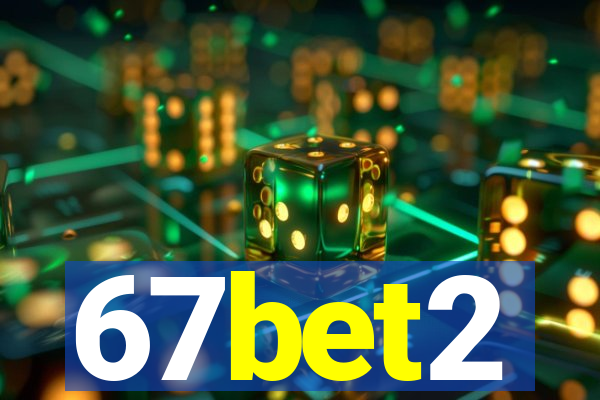 67bet2