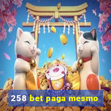 258 bet paga mesmo