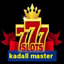 kadall master