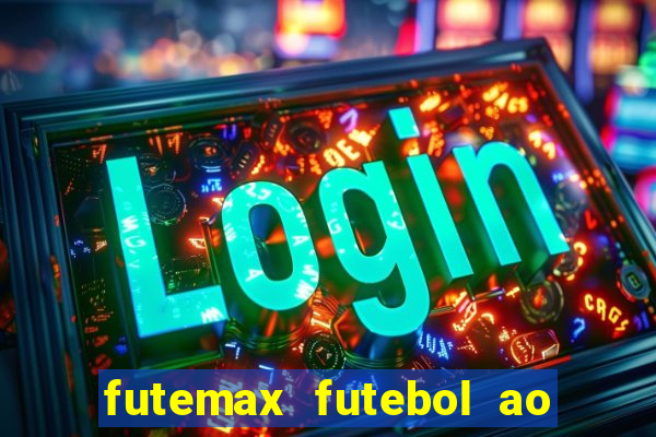 futemax futebol ao vivo hoje barcelona