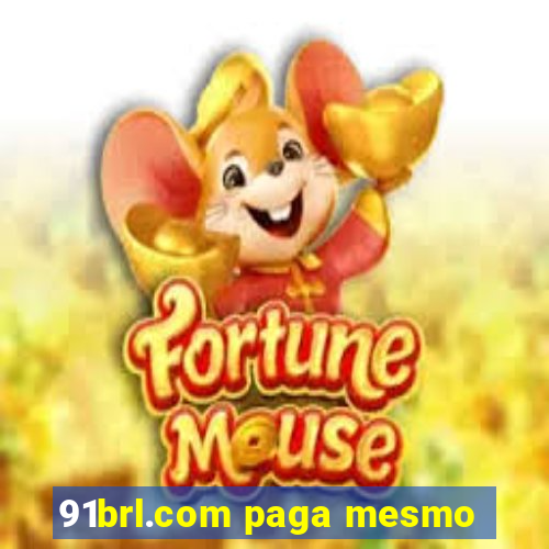 91brl.com paga mesmo