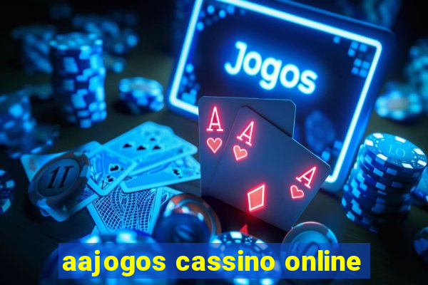 aajogos cassino online