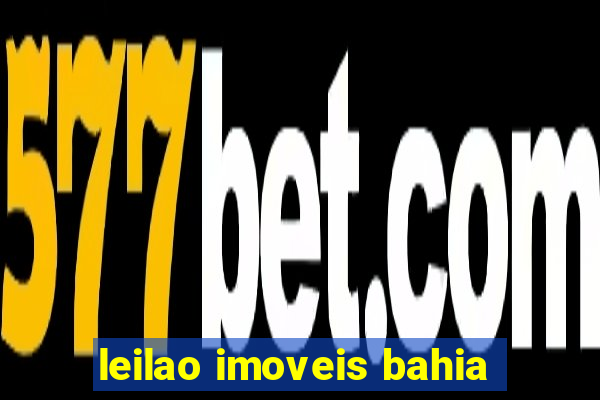 leilao imoveis bahia