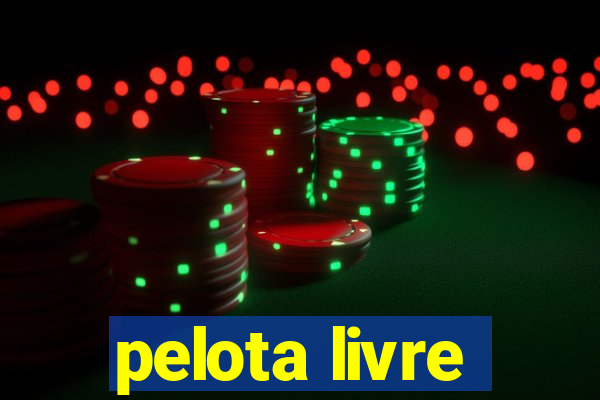 pelota livre