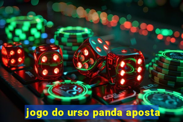 jogo do urso panda aposta