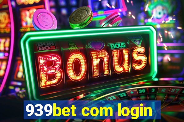 939bet com login