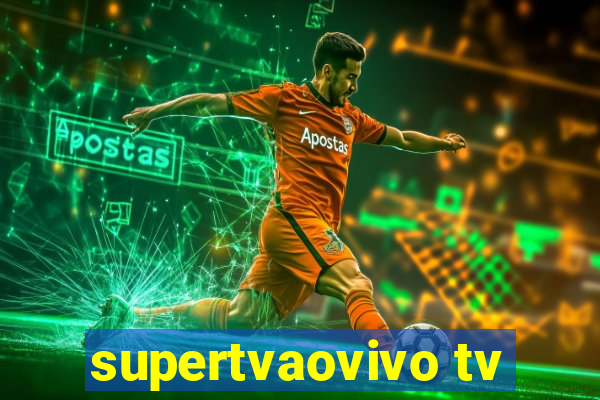 supertvaovivo tv