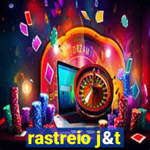 rastreio j&t