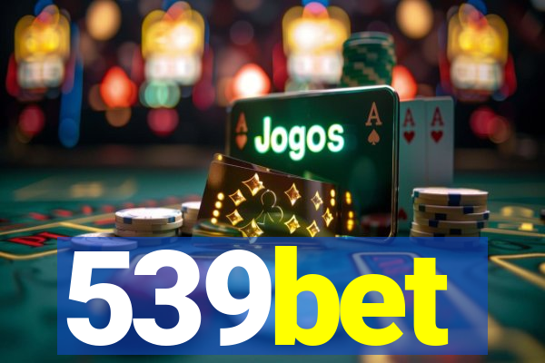 539bet