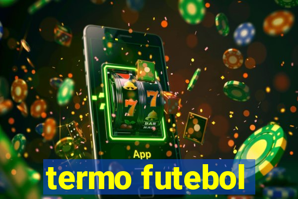 termo futebol