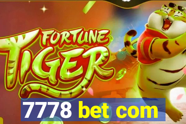 7778 bet com