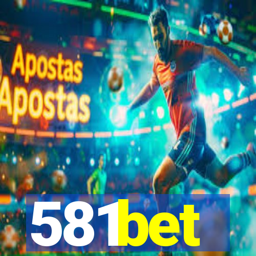 581bet