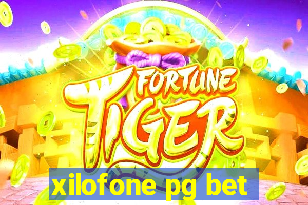 xilofone pg bet