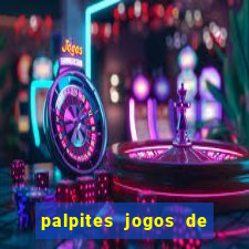 palpites jogos de hoje favoritos