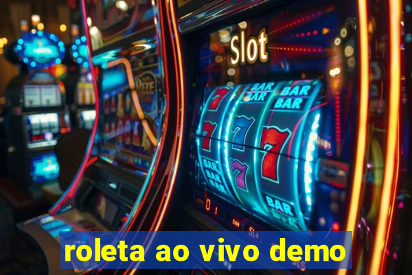 roleta ao vivo demo